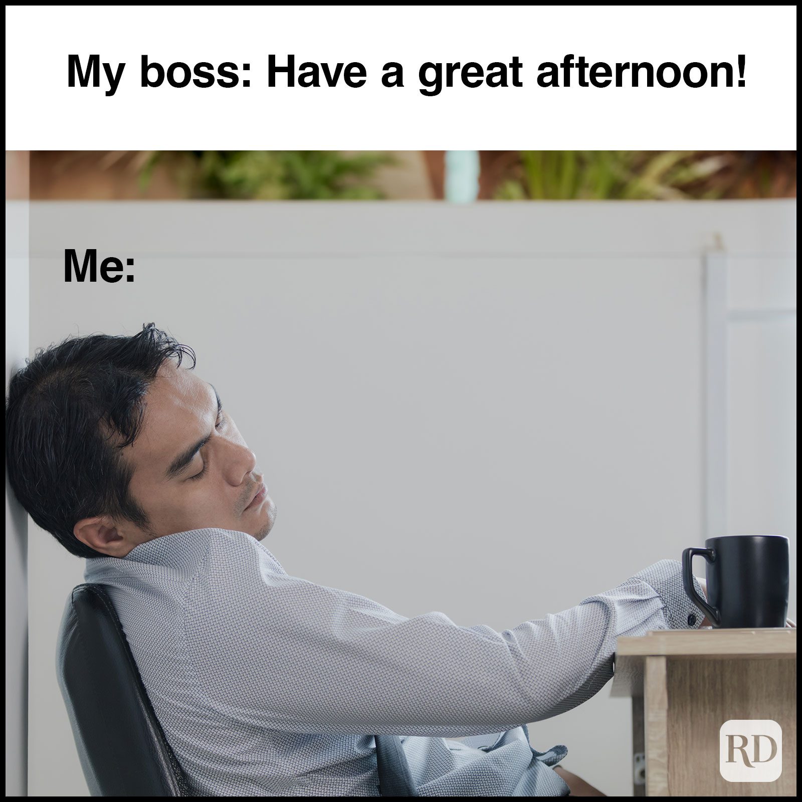 Have A Great Day Memes
