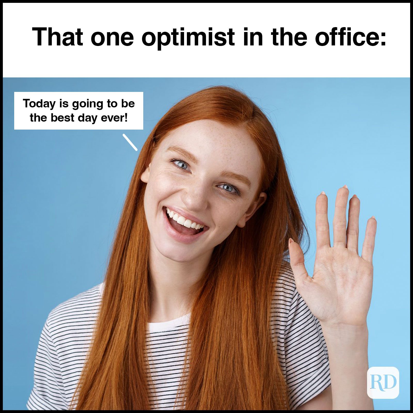 Have A Great Day Memes