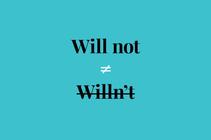 Here’s Why the Contraction for “Will Not” Isn’t “Willn’t”