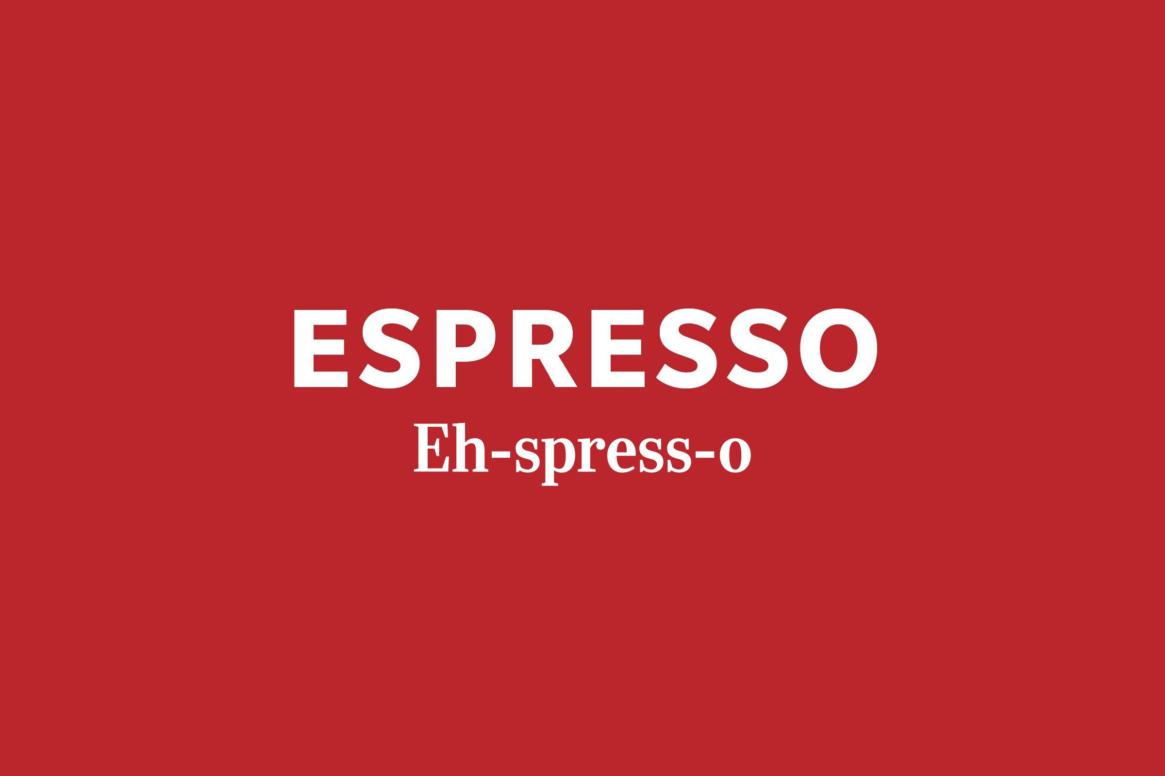 Espresso