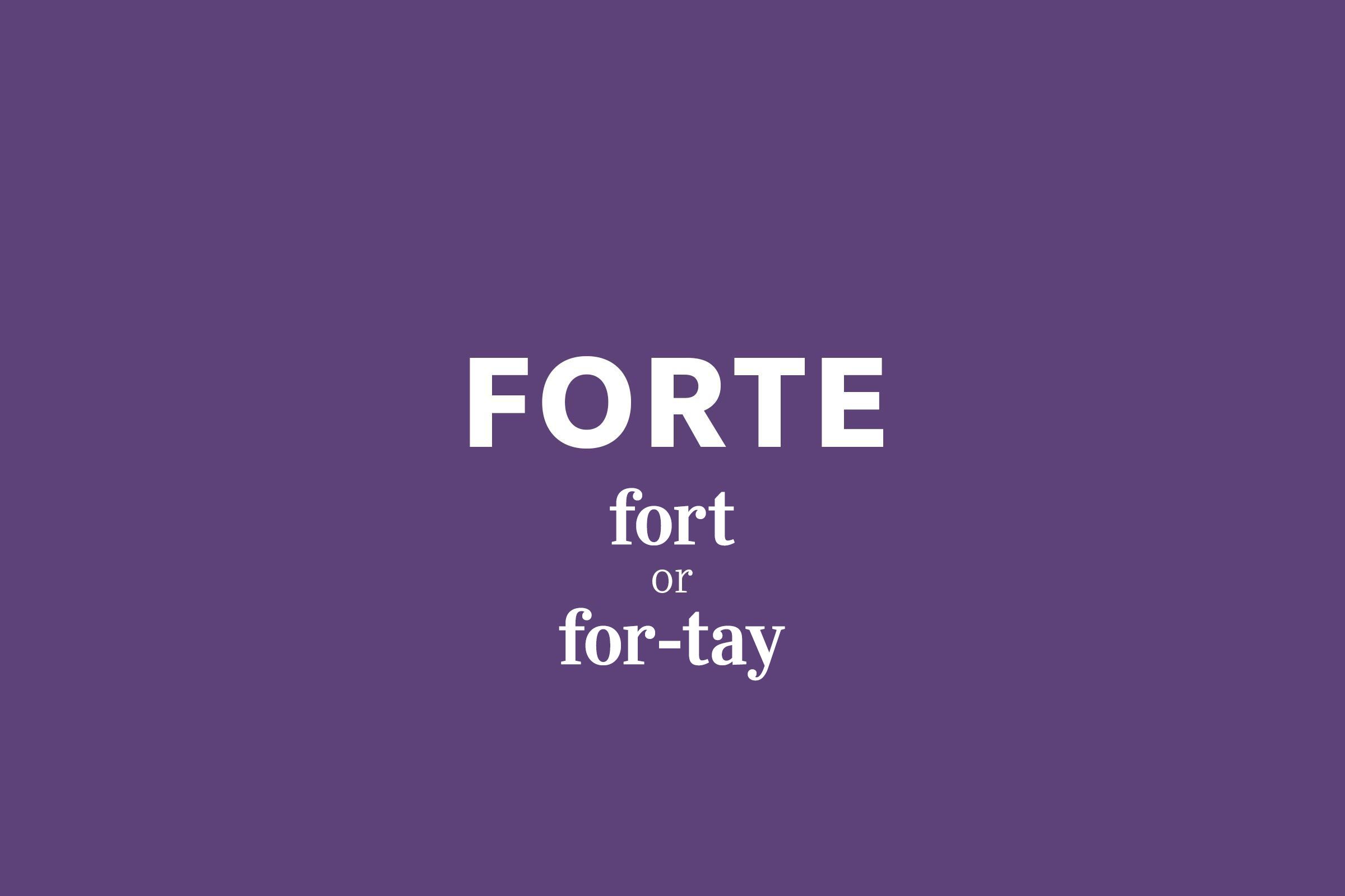 Forte